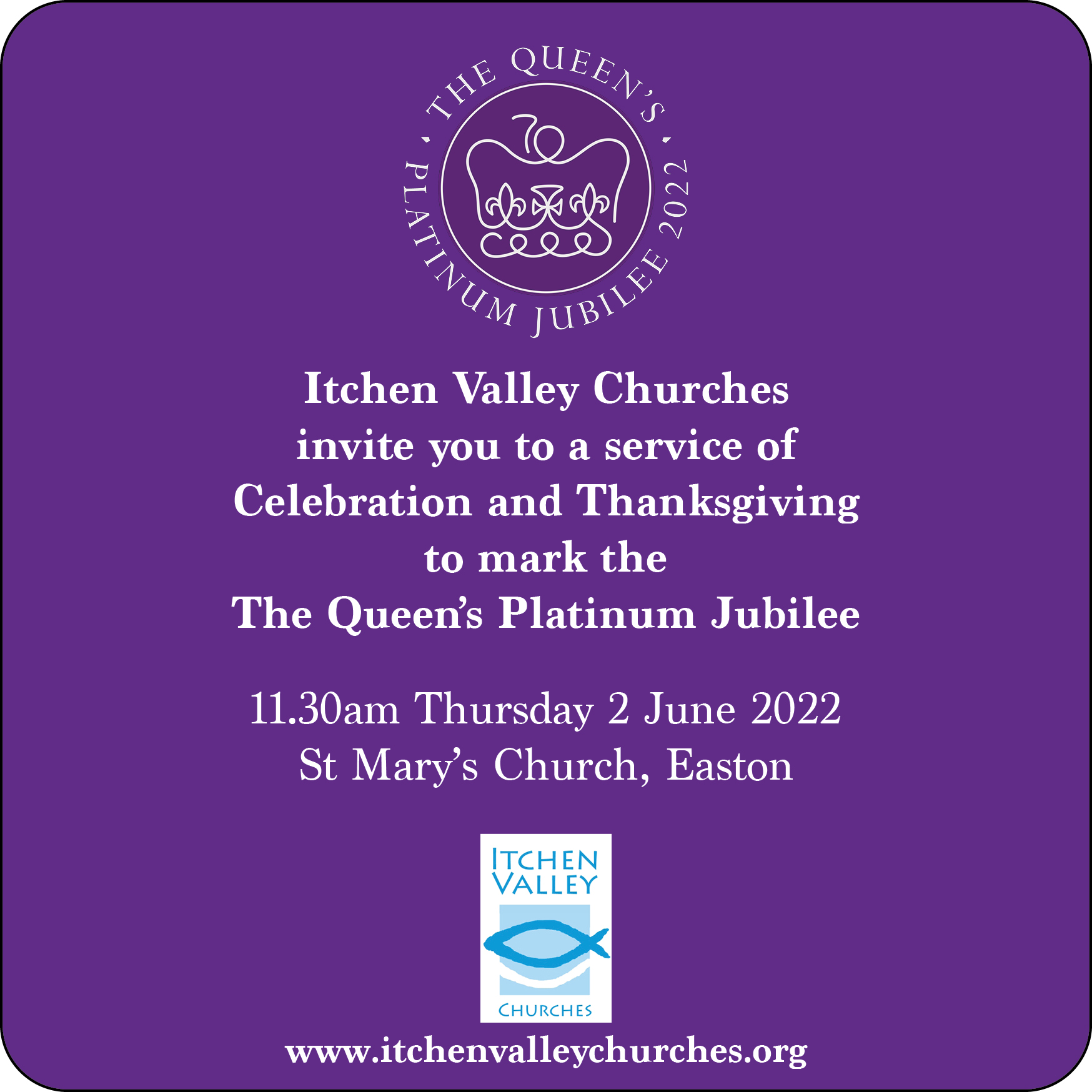 Jubilee Service Thursday 2 June at 11.30am Itchen Valley Churches